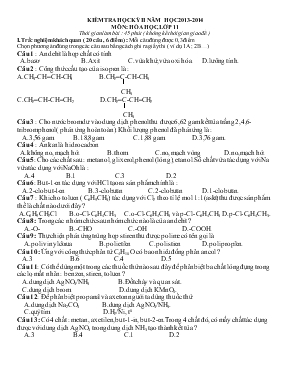 Kiểm tra học kỳ II năm học 2013 - 2014 môn  Hóa học, lớp 11 thời gian làm bài  45 phút ( không kể thời gian giao đề )